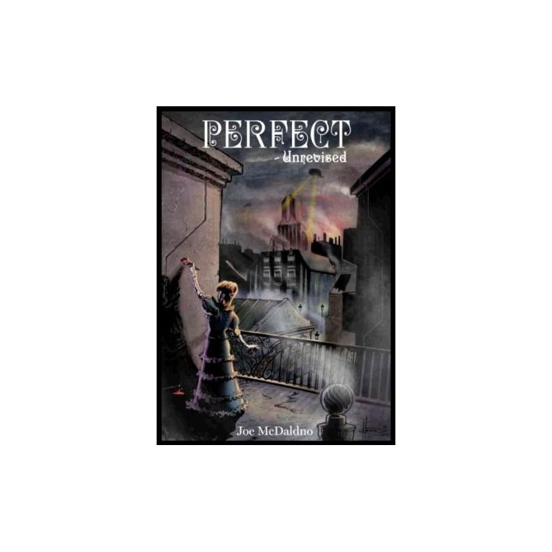 Perfect Unrevised