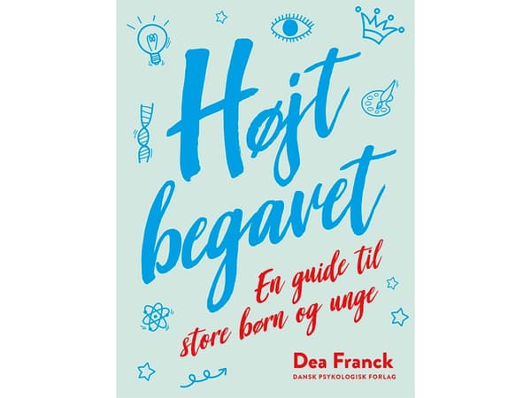 HØJTBEGAVET | Dea Franck | Språk: Dansk