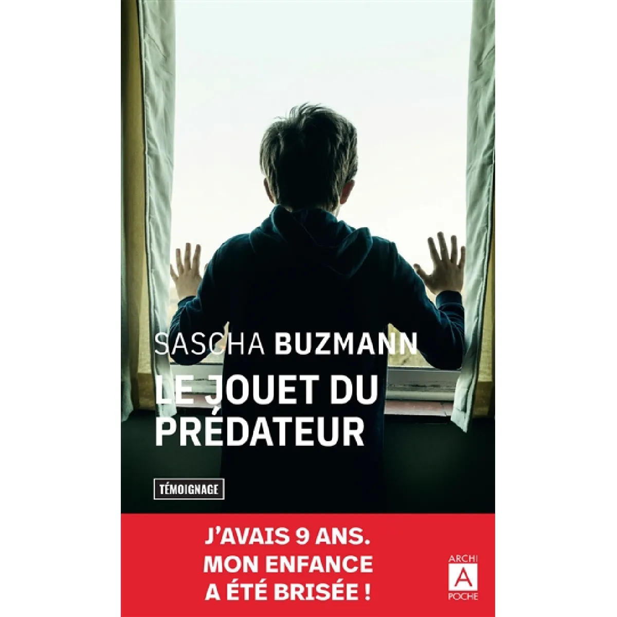 Le jouet du prédateur : récit inédit · Occasion