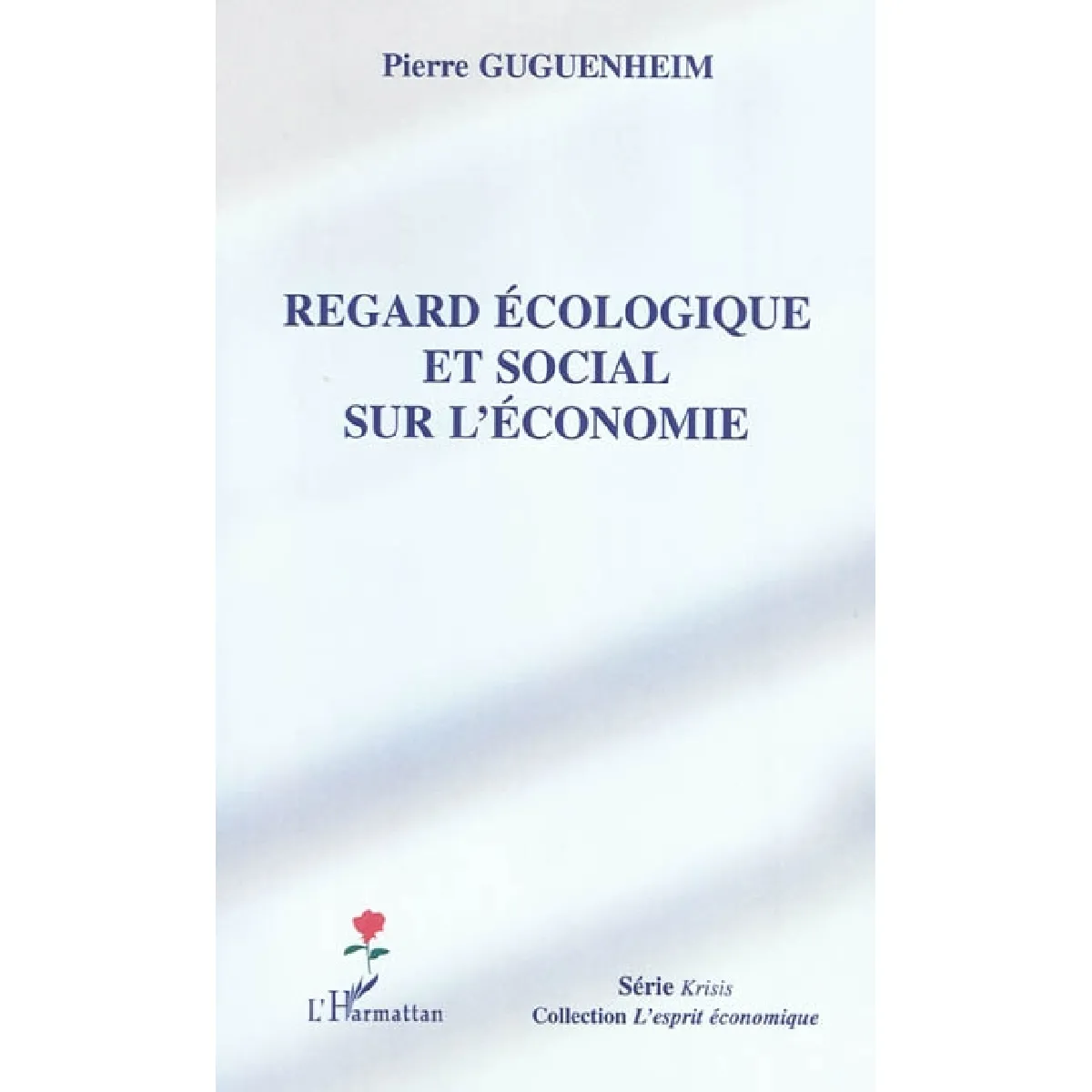 Regard écologique et social sur l'économie · Occasion