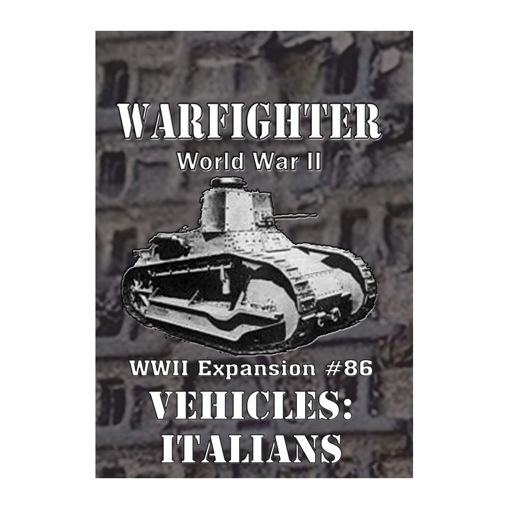 Warfighter WWII Expansion 86 - Italians (Vehicles)