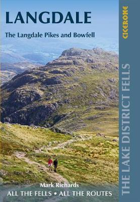Walking the Lake District Fells - Langdale: The Langdale Pikes and Bowfell (Paperback)