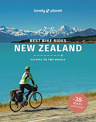 LONELY PLANET - BEST BIKE RIDES NEW ZEALAND