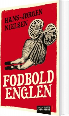 Fodboldenglen - Hans-Jørgen Nielsen - Bog