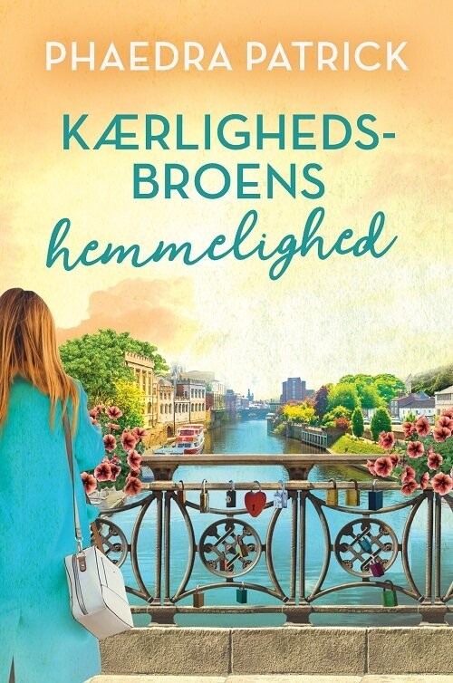 Kærlighedsbroens Hemmelighed - Phaedra Patrick - Bog