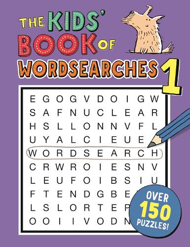 The Kids' Book of Wordsearches 1 - Buster Puzzle Books (Paperback)