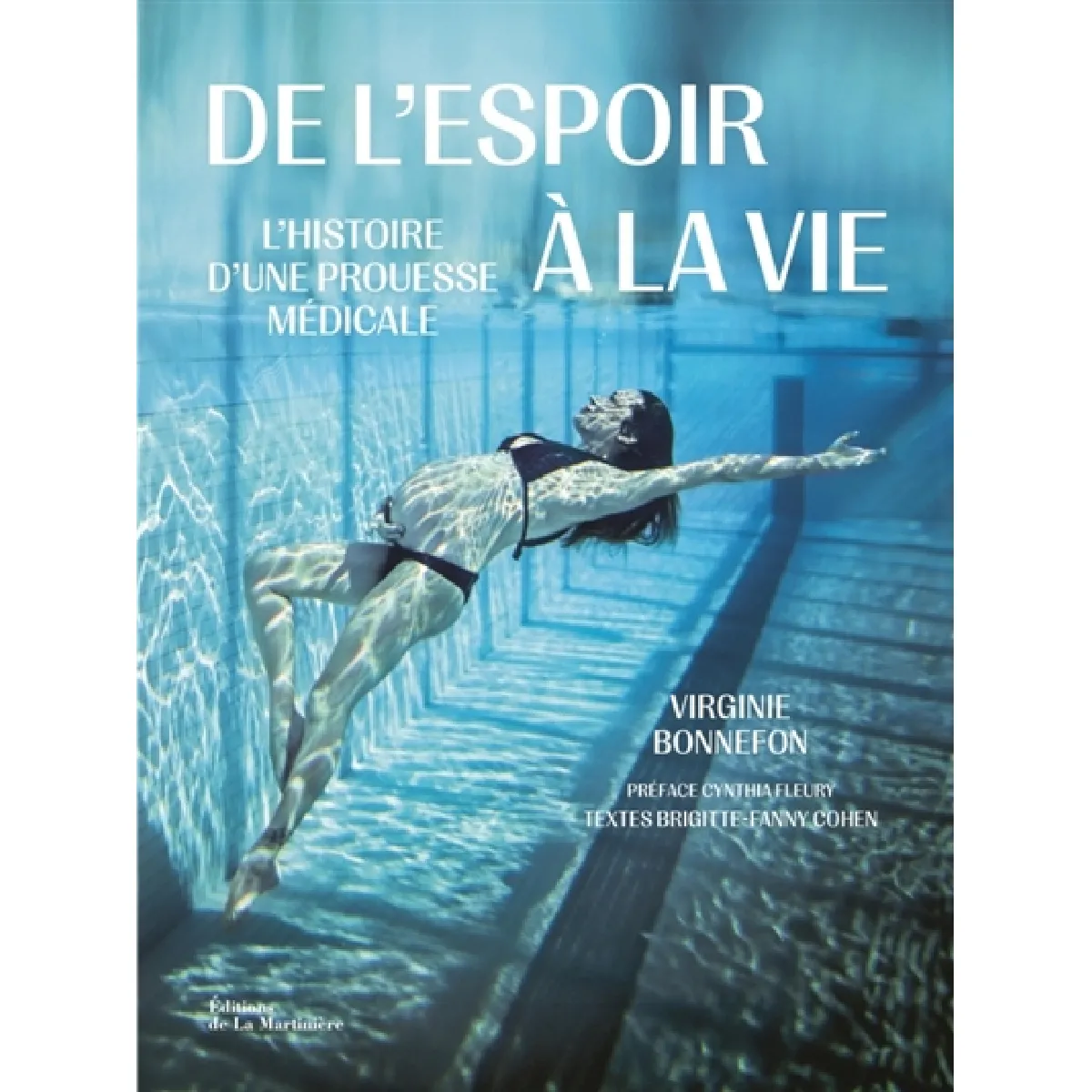 De l'espoir à la vie : l'histoire d'une prouesse médicale · Occasion