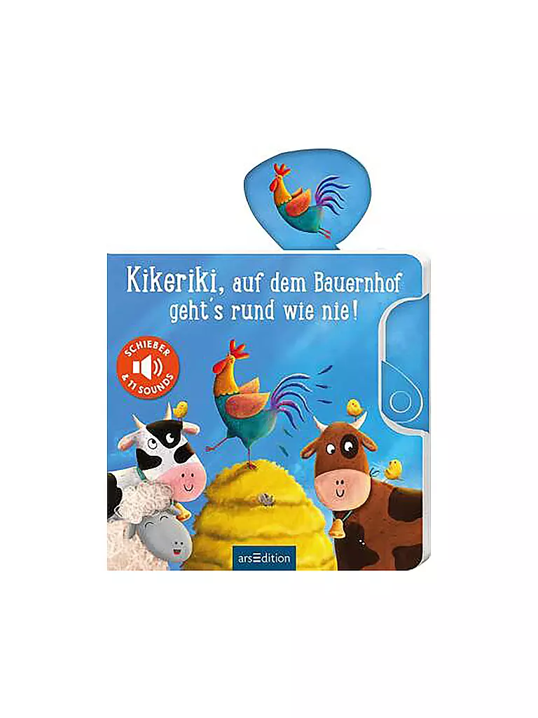 ARS EDITION VERLAG Kikeriki, auf dem Bauernhof geht's rund wie nie! keine Farbe