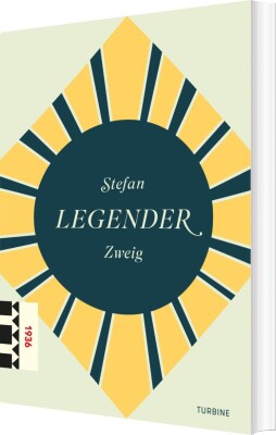 Legender - Stefan Zweig - Bog