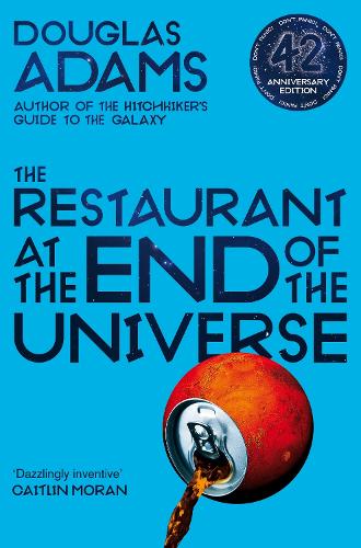 The Restaurant at the End of the Universe - The Hitchhiker's Guide to the Galaxy (Paperback)