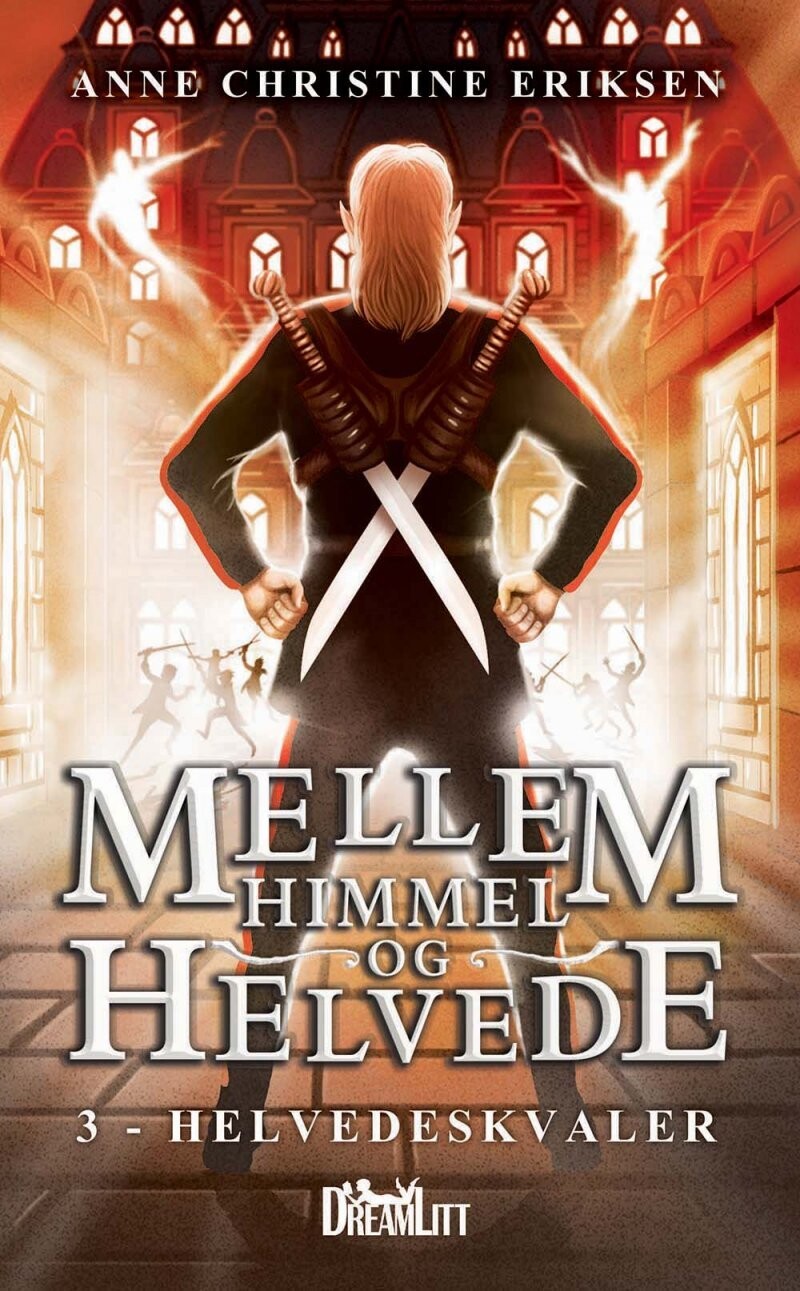 Mellem Himmel Og Helvede 3 - Helvedeskvaler - Anne Christine Eriksen - Bog