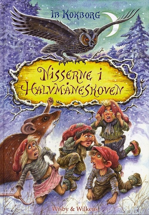 Nisserne I Halvmåneskoven - Ib Kokborg - Bog
