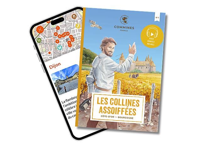 LES COLLINES ASSOIFFEES COTE D'OR BOURGOGNE