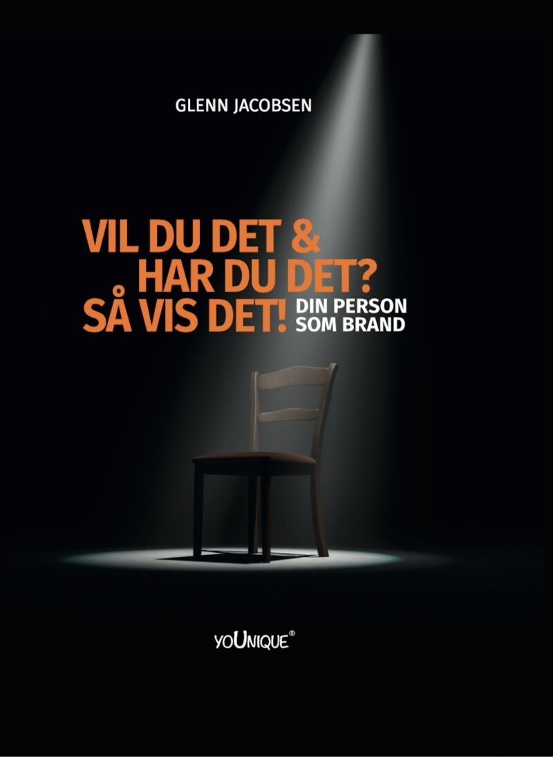 Vil Du Det & Har Du Det? Så Vis Det! - Glenn Jacobsen - Bog