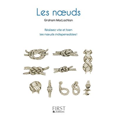 Le petit livre de - Les noeuds