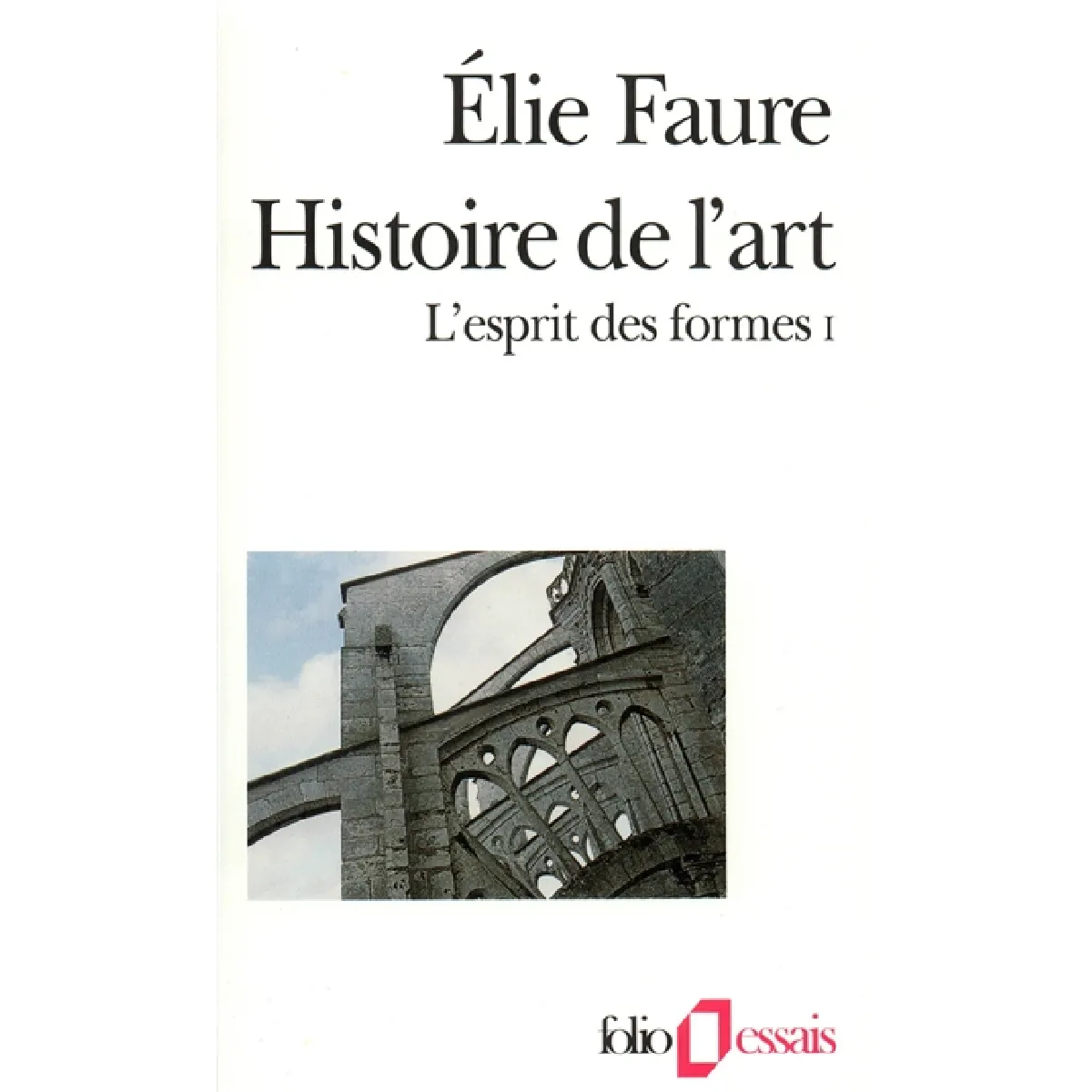 L'Esprit des formes. Vol. 1 · Occasion