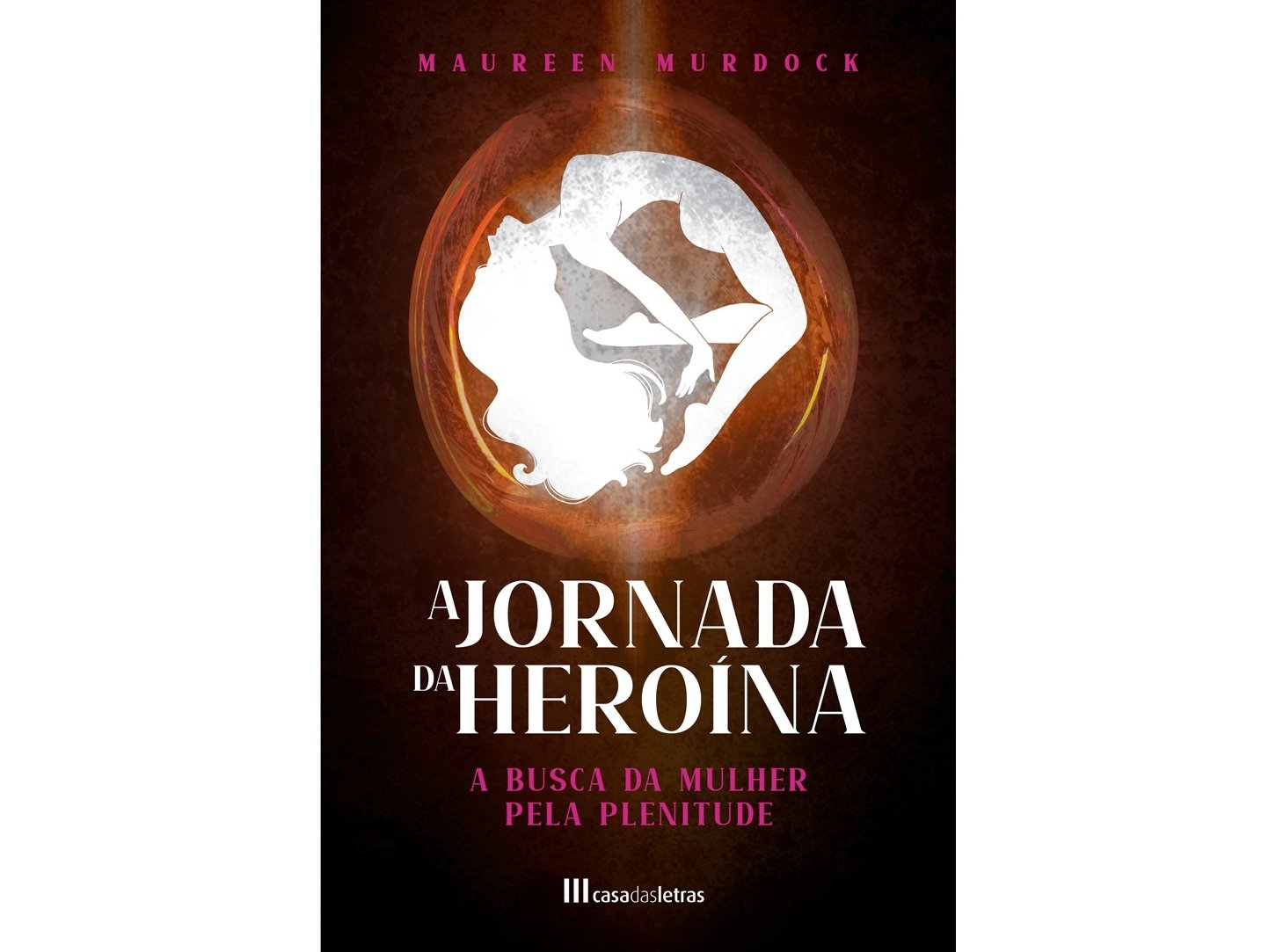 LIVRO A JORNADA DA HEROÍNA DE MAUREEN MURDOCK