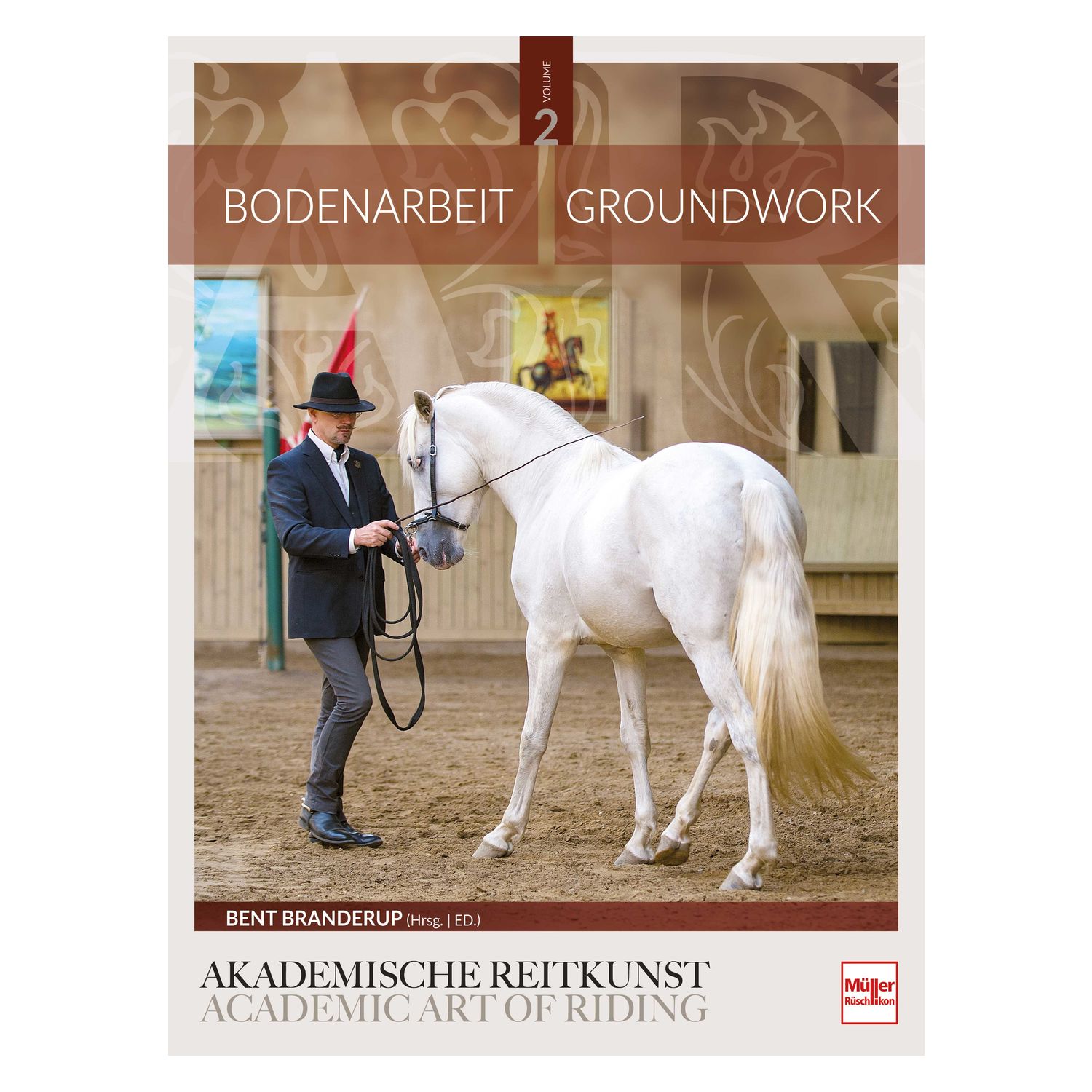 Bodenarbeit in der Akademischen Reitkunst