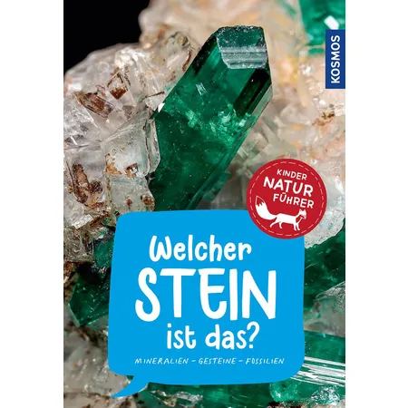 KOSMOS Kindernaturführer - Welcher Stein ist das?