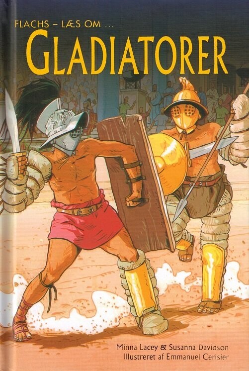 Gladiatorer - Flachs Læs Om - Susanna Davidson - Bog