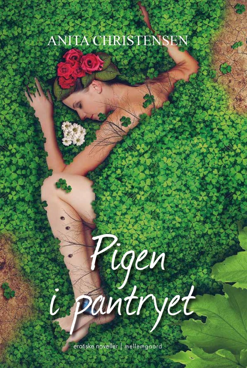 Pigen I Pantryet - Anita Christensen - Bog