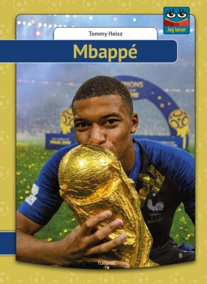 Mbappé - Serien Jeg Læser - Tommy Heisz - Bog