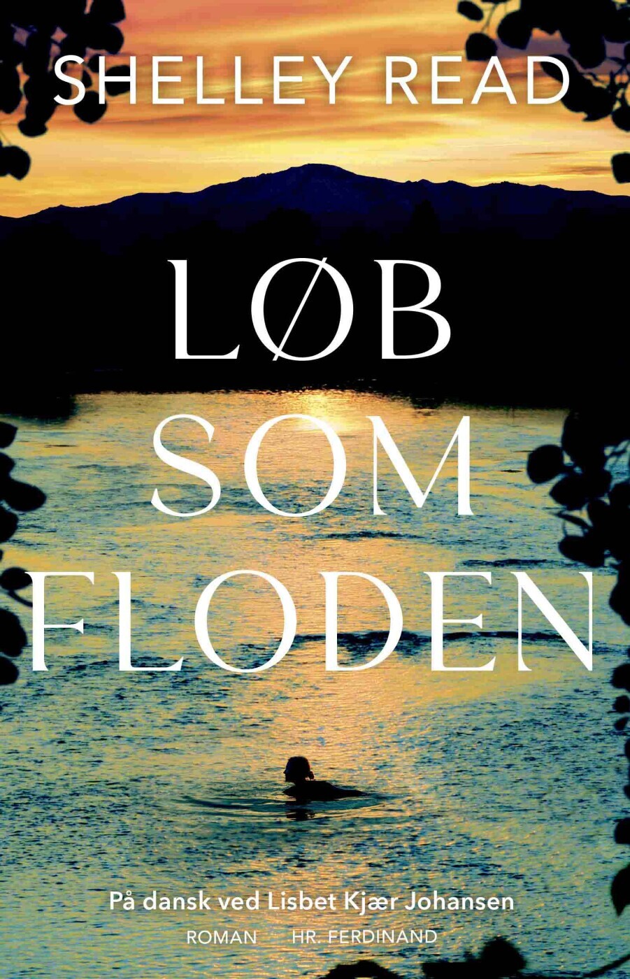 Løb Som Floden - Shelley Read - Bog