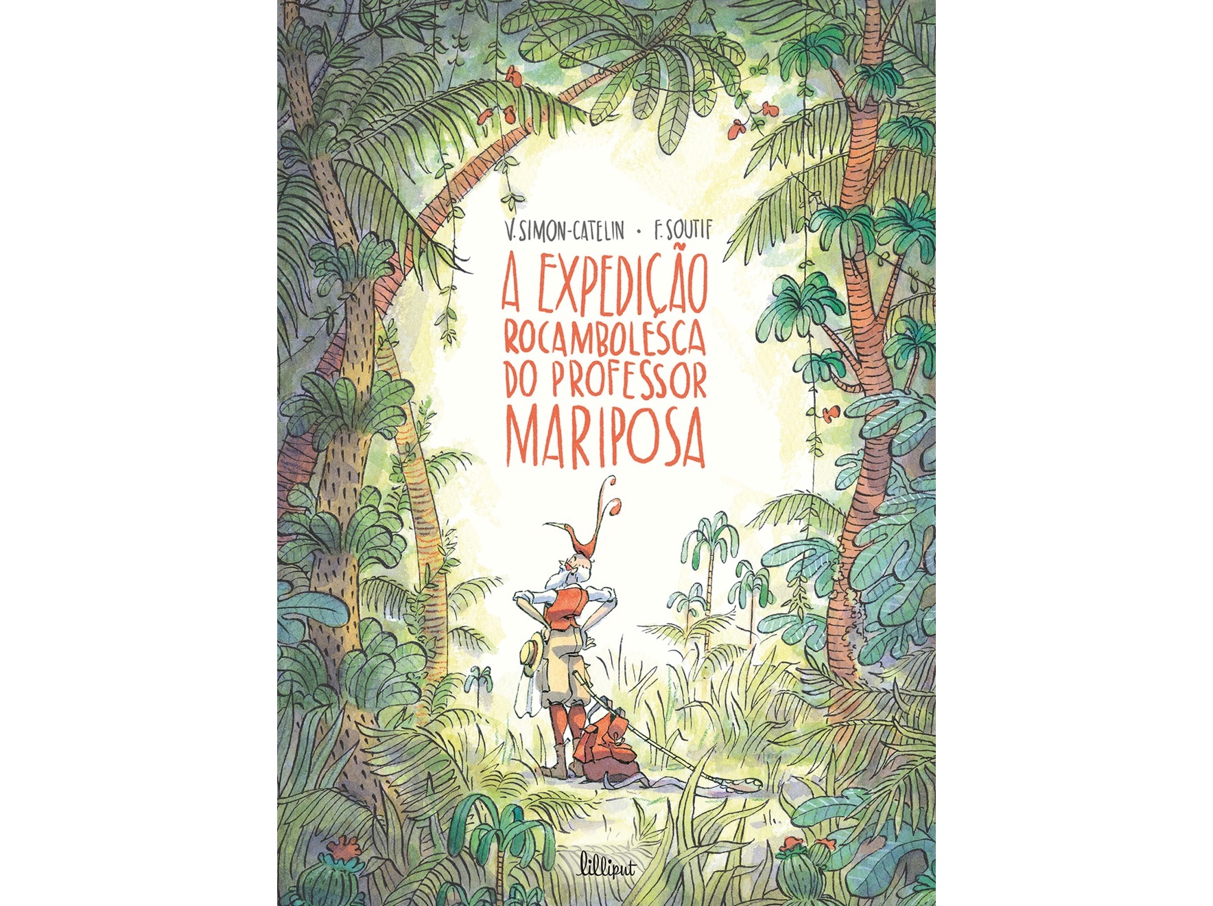 LIVRO A EXPEDIÇÃO ROCAMBOLESCA DO PROFESSOR MARIPOSA