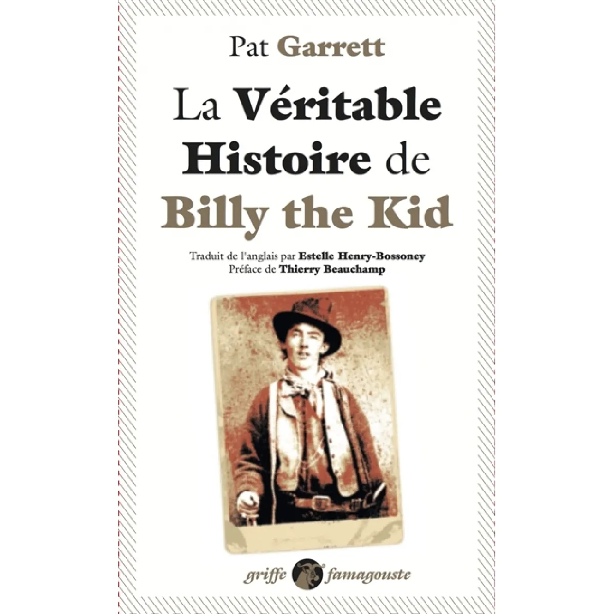 La véritable histoire de Billy the Kid · Occasion