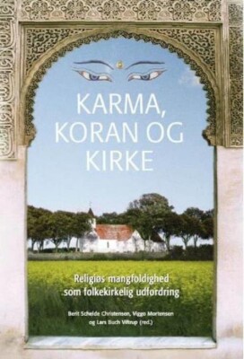 Karma, Koran Og Kirke - Viggo Mortensen - Bog