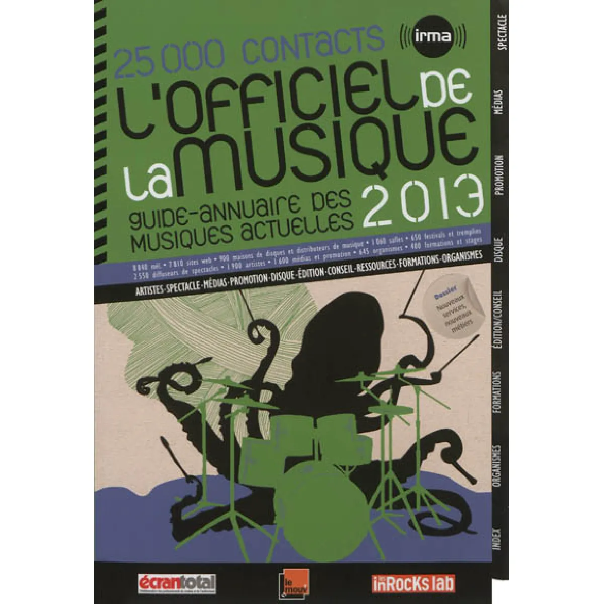 L'officiel de la musique 2013 : guide-annuaire des musiques actuelles : 25.000 contacts · Occasion