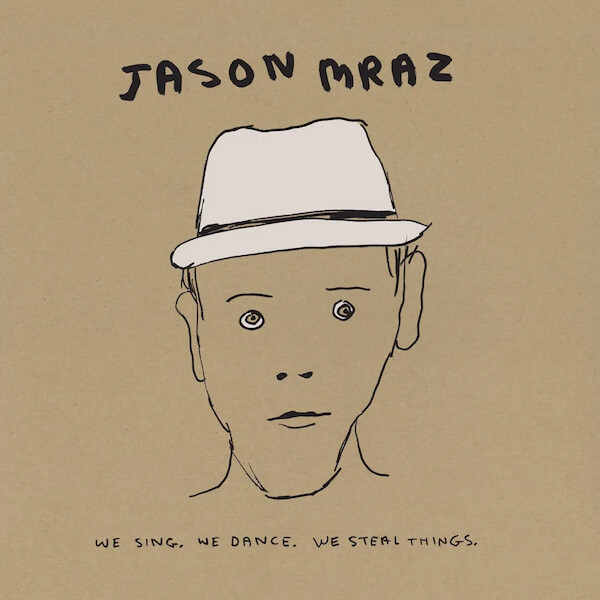 Jason Mraz - We Sing. We Dance. We Steal Things - Cd