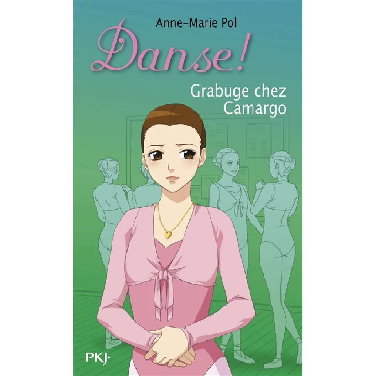 Danse !. Vol. 31. Grabuge chez Camargo · Occasion