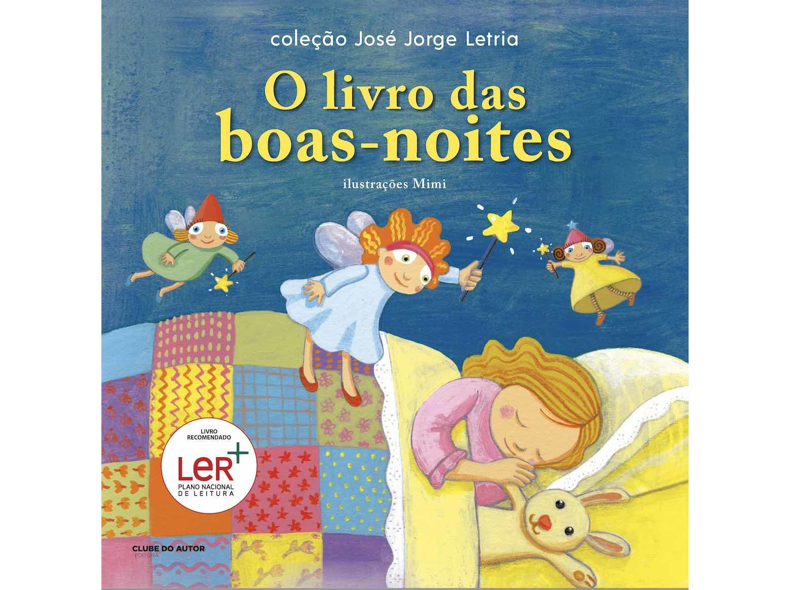 LIVRO O LIVRO DAS BOAS-NOITES DE JOSÉ JORGE LETRIA