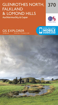 Glenrothes North, Falkland and Lomond Hills - OS Explorer Map 370 (Sheet map, folded)