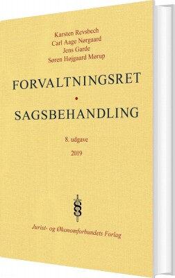 Forvaltningsret - Sagsbehandling - Karsten Revsbech - Bog