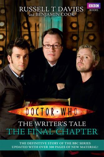 Doctor Who: The Writer's Tale: The Final Chapter - DOCTOR WHO (Paperback)