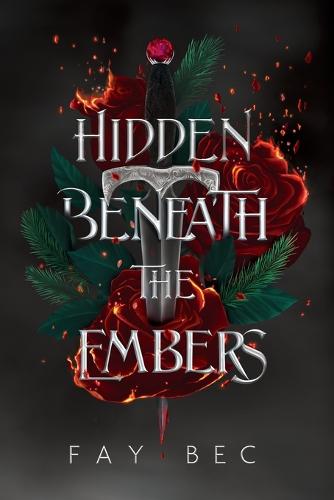 Hidden Beneath The Embers - The Dark Curse 1 (Paperback)
