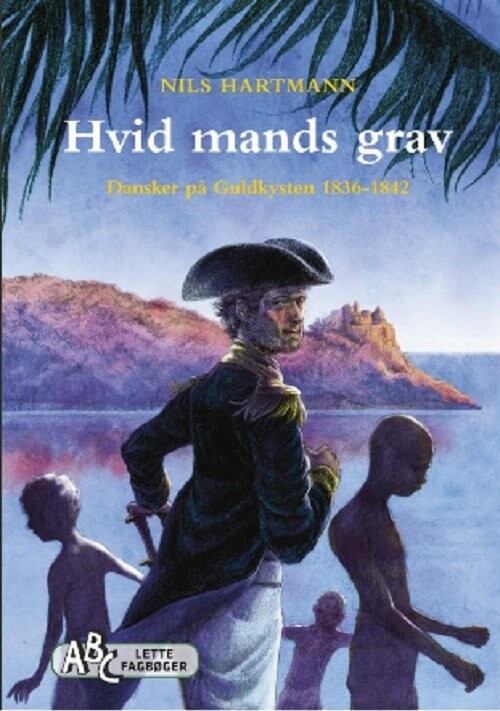 Hvid Mands Grav - Nils Hartmann - Bog