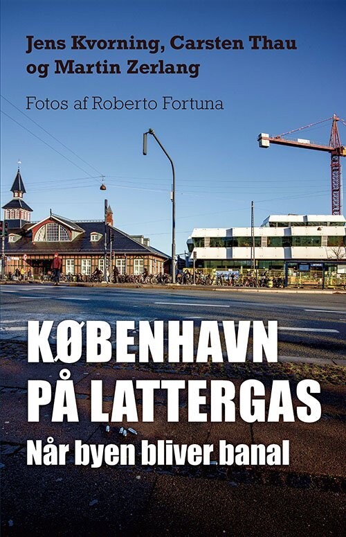 København På Lattergas - Martin Zerlang - Bog