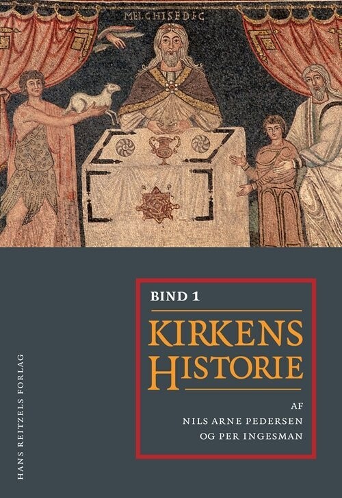 Kirkens Historie I-II - Carsten Bach-Nielsen - Bog