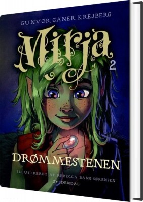 Mirja 2 - Drømmestenen - Gunvor Ganer Krejberg - Bog