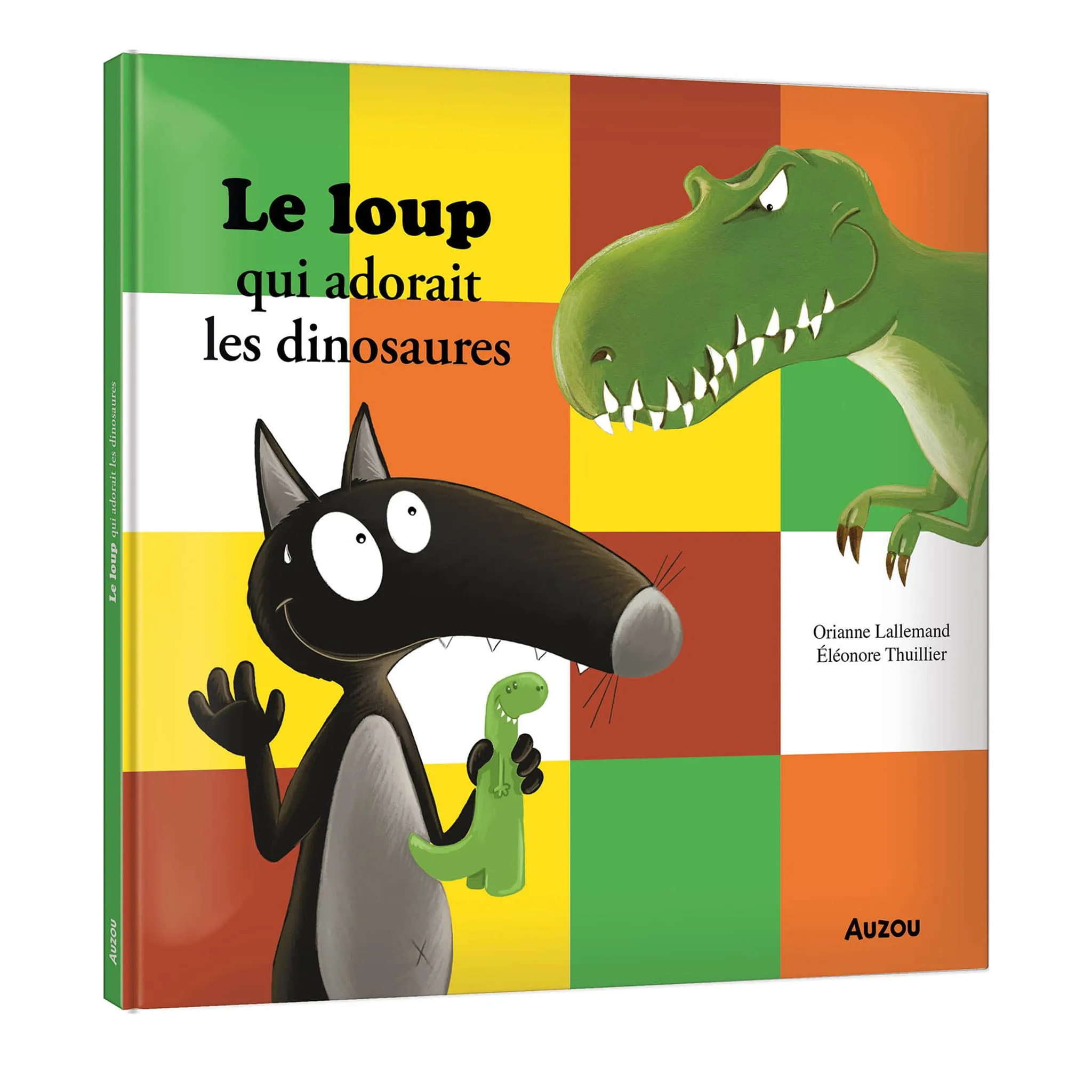 Auzou Le Loup Qui Adorait Les Dinosaurs