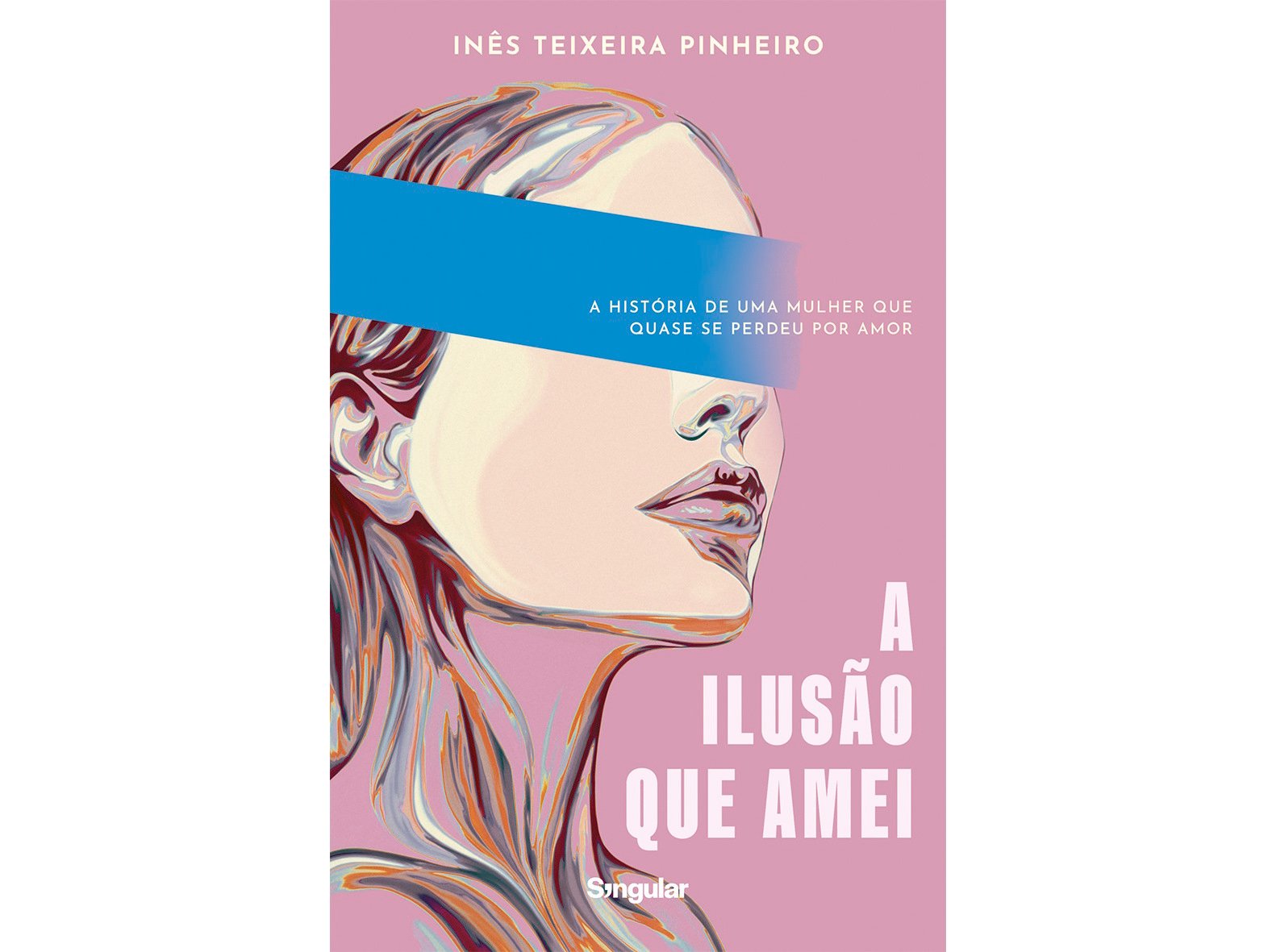 LIVRO A ILUSÃO QUE AMEI DE INÊS TEIXEIRA PINHEIRO