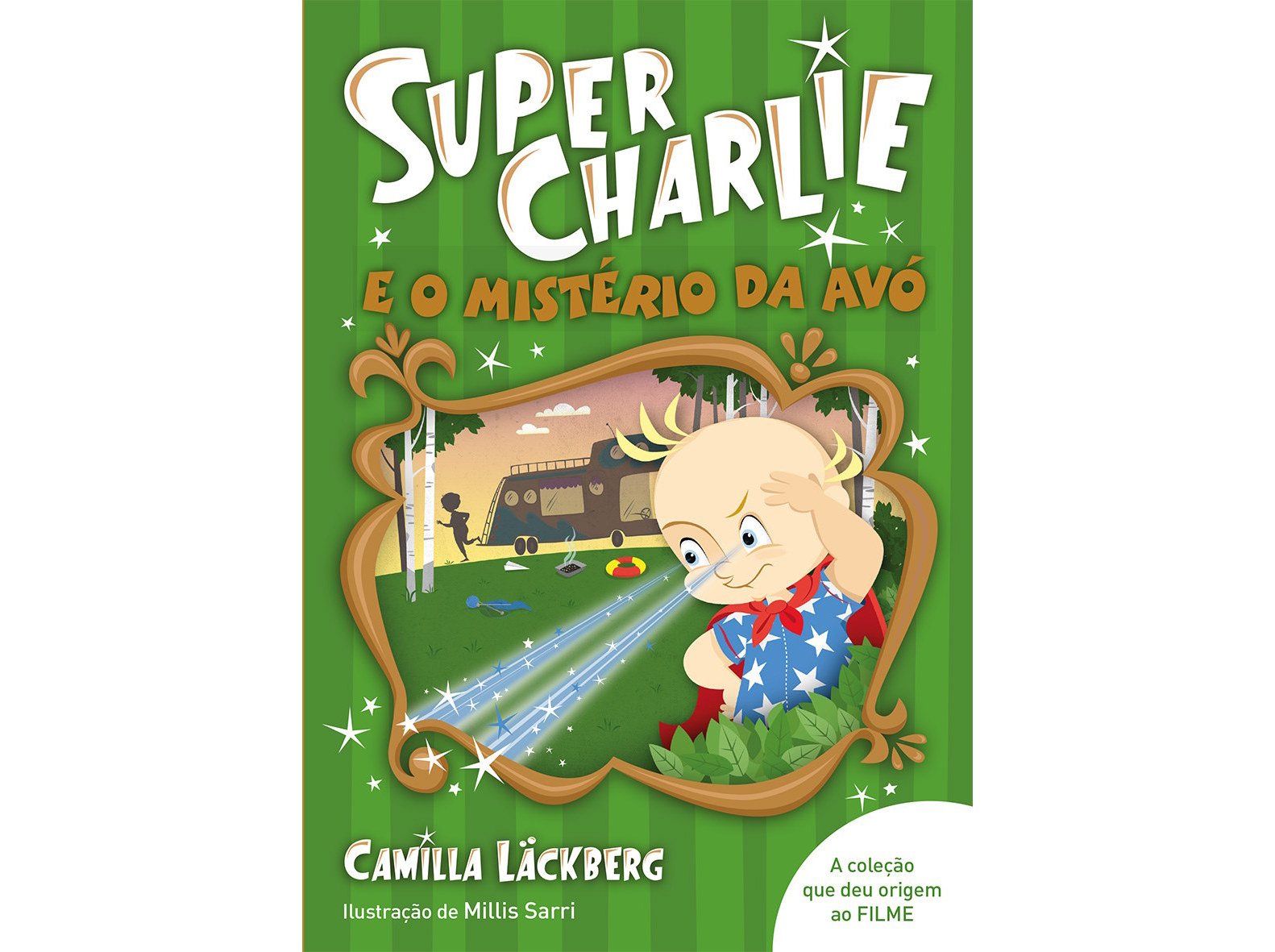 LIVRO SUPER-CHARLIE E O MISTÉRIO DA AVÓ