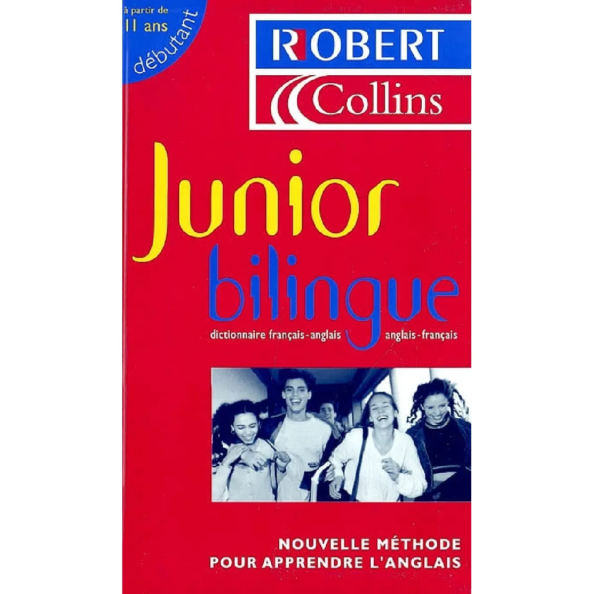 Junior bilingue : dictionnaire français-anglais, anglais-français · Occasion