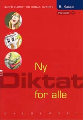 Ny Diktat For Alle 8. Klasse - Sonja Overby - Bog