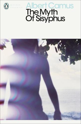 The Myth of Sisyphus - Penguin Modern Classics (Paperback)