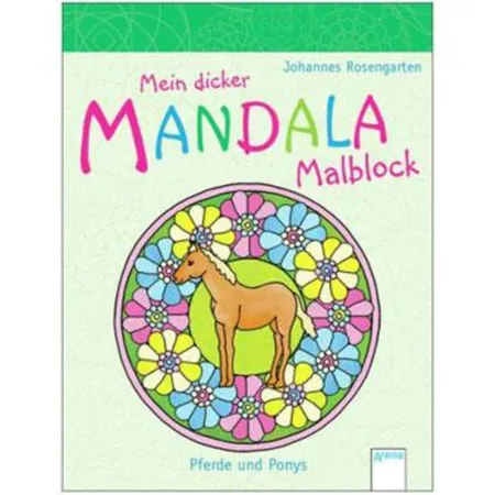 Arena 09964-4 Mein dicker Mandala-Malblock Pferde und Ponys