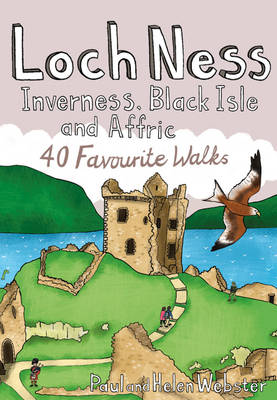 Loch Ness, Inverness, Black Isle and Affric: 40 Favourite Walks - Pocket Mountains S. (Paperback)